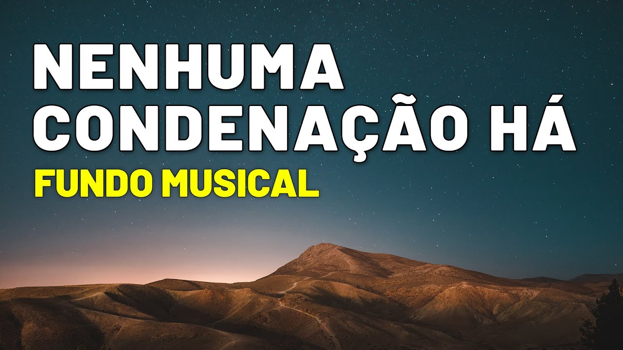 Fundo Musical Nenhuma Condenação Há | Piano instrumental