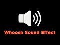 Whoosh Sound Effect