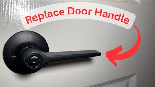 Replace a Door Handle | Upgrade Bedroom Door Knobs and Handles | Easy DIY Door Refresh