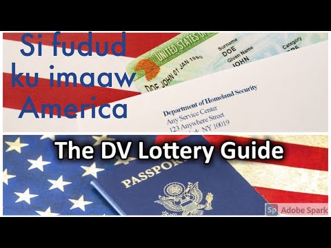 Sida loo xareesto lottery visa iyo sida jwbta ku heli lahayd iyo marku confirmation ka ka lumo sida