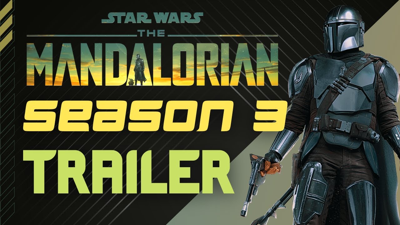 The Mandalorian Season 3 Release Schedule - When New Episodes of
