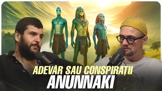 Anunnaki - Creatorii Omenirii? | Adevar sau Conspiratii cu Gojira si Oreste | Episod 4 | Podcast