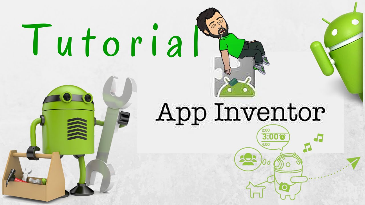 Tutorial Crear una aplicación Android con App Inventor 2015