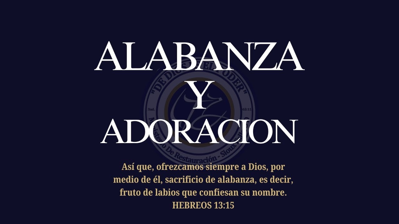 ALABANZA Y ADORACIÓN | DE DIOS ES EL PODER SD | NEW SONG MINISTRY