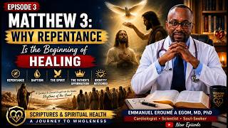 Matthew 3: Why Repentance Is the Beginning of Healing