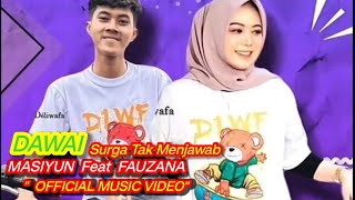 Fauzana Feat Mas iyun- Dawai {Official Music Video}