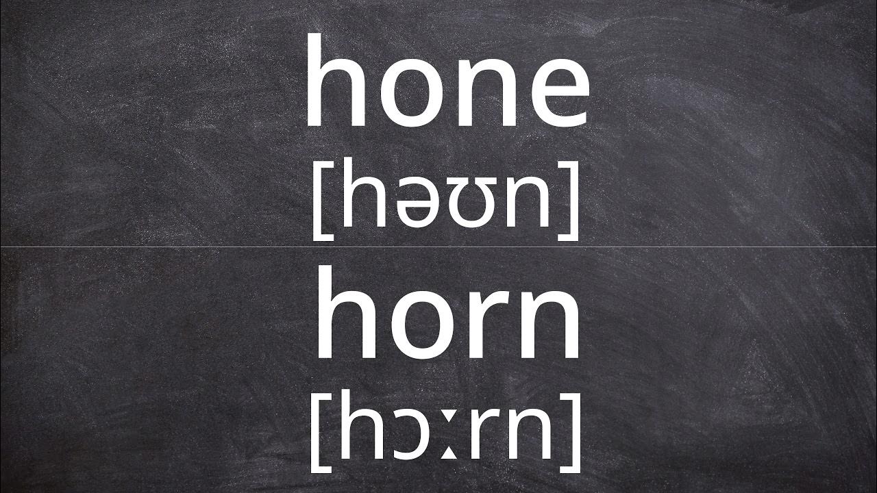HONE vs HORN Pronunciation in American English YouTube