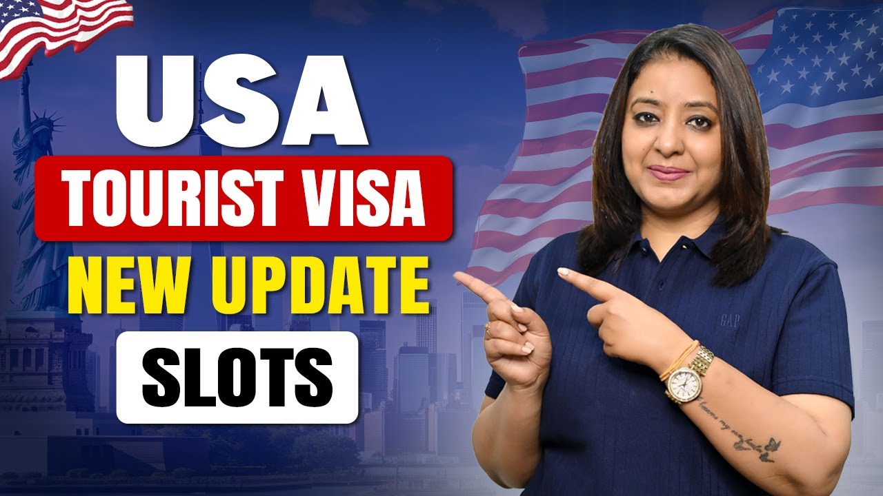 USA🇺🇸 TOURIST VISA NEW UPDATE SLOTS TREND | STUDY VISA UPDATES 2024 ...