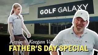 The Van Valkenburgs Father's Day Special | The Perfect Fit at Golf Galaxy