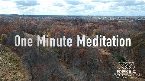 Mindful 60 Second Meditation