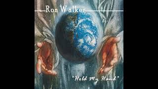 Ron Walker - Heaven's On The Other Side (Written by Ronald Walker)