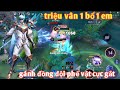 Lin qun  triu vn 1 b 1 em gnh team ph vt cc hay  ng i ngo vy sao chi