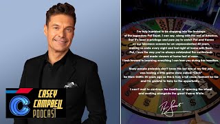 Ryan Seacrest Takes The Wheel From Pat Sajak | Casey Campbell Podcast