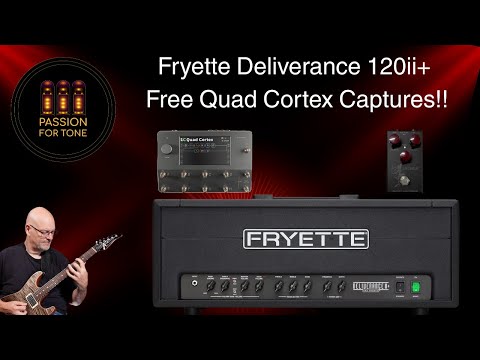Fryette Deliverance 120II+ Jeff Beck Archer Demo + Free Quad Cortex Captures