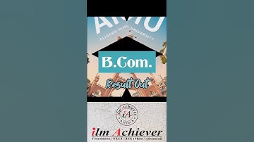 AMU B.Com 2025 Result Out! Check Now! #AMUResult #BCom2025