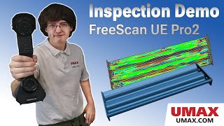 FreeScan UE Pro 2 Wireless 3D Scanner Live Demo Scanning and Quick Inspection