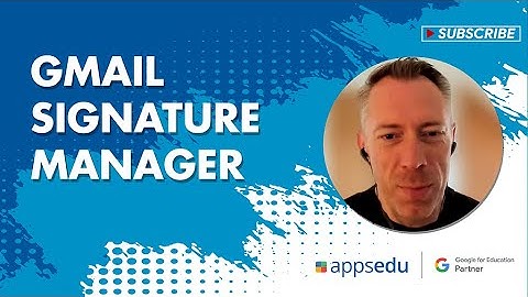 Gmail Signature Manager