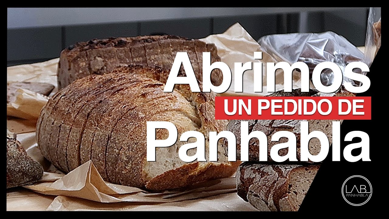 ABRIMOS UN PEDIDO DE PANHABLA | PANHABLA LAB | CAP32