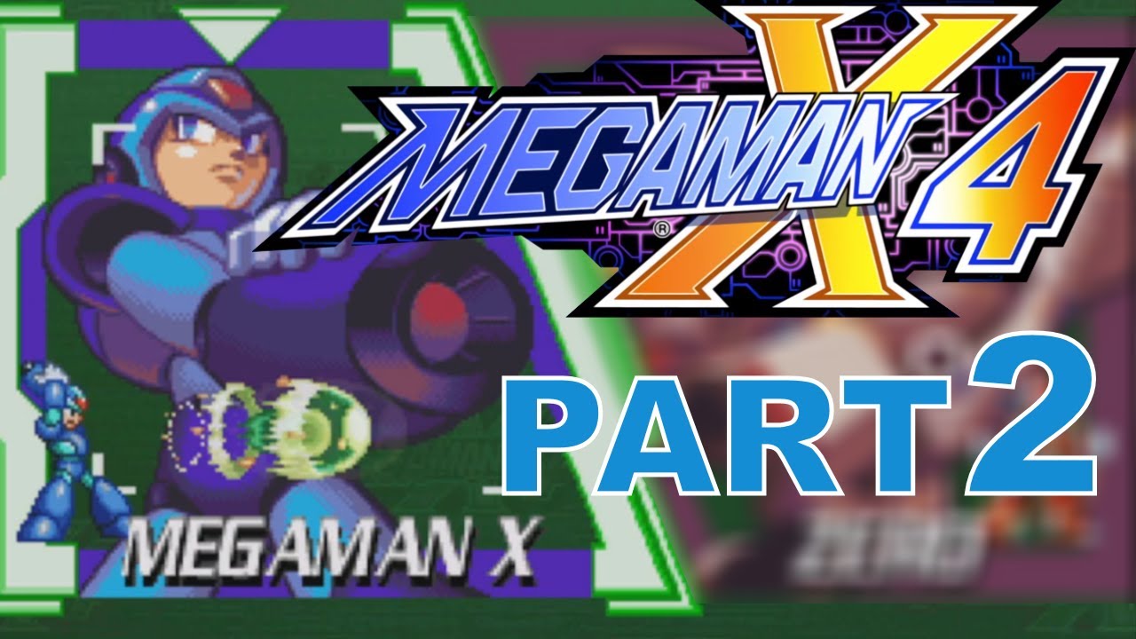 Megamanx4, rockman x 4, megaman, capcom, lets play, comedy.