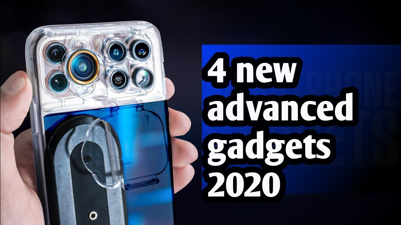 4 new advanced gadgets 2020 future tech / gadgets under