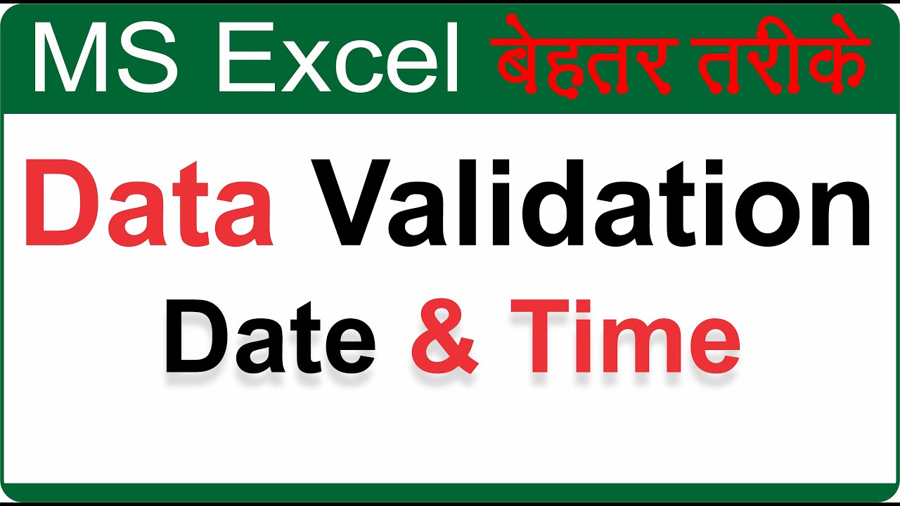 How to set limit for date & time option in data validation in MS Excel ...