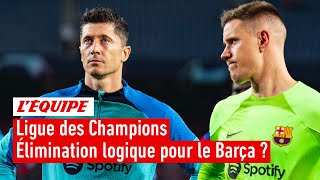 L'élimination du Barça en Ligue des Champions : Est-ce vraiment une surprise ?