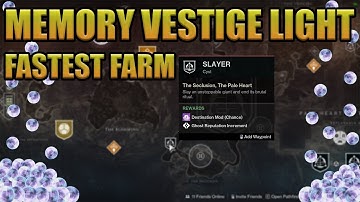 How to farm Memory Vestige: Light