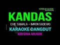 Download Lagu KANDAS KARAOKE DANGDUT ORIGINAL DUET HD AUDIO