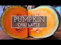 Pumpkin Chai Latte | Calabaza Bleu d&#39;Hongrie