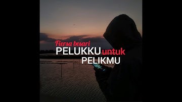 Fiersa Besari - Pelukku untuk Pelikmu (OST film imperfect) Lirik