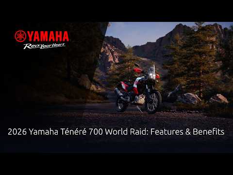 2026 Yamaha Ténéré 700 World Raid: Features & Benefits
