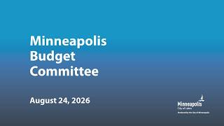 August 24, 2026 Budget Committee
