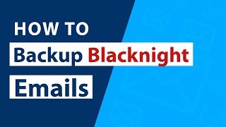 Blacknight Backup - How to Create Blacknight Webmail Backup ? screenshot 4