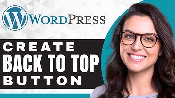 How to Add Back to Top Button | WordPress Tutorial (2025)