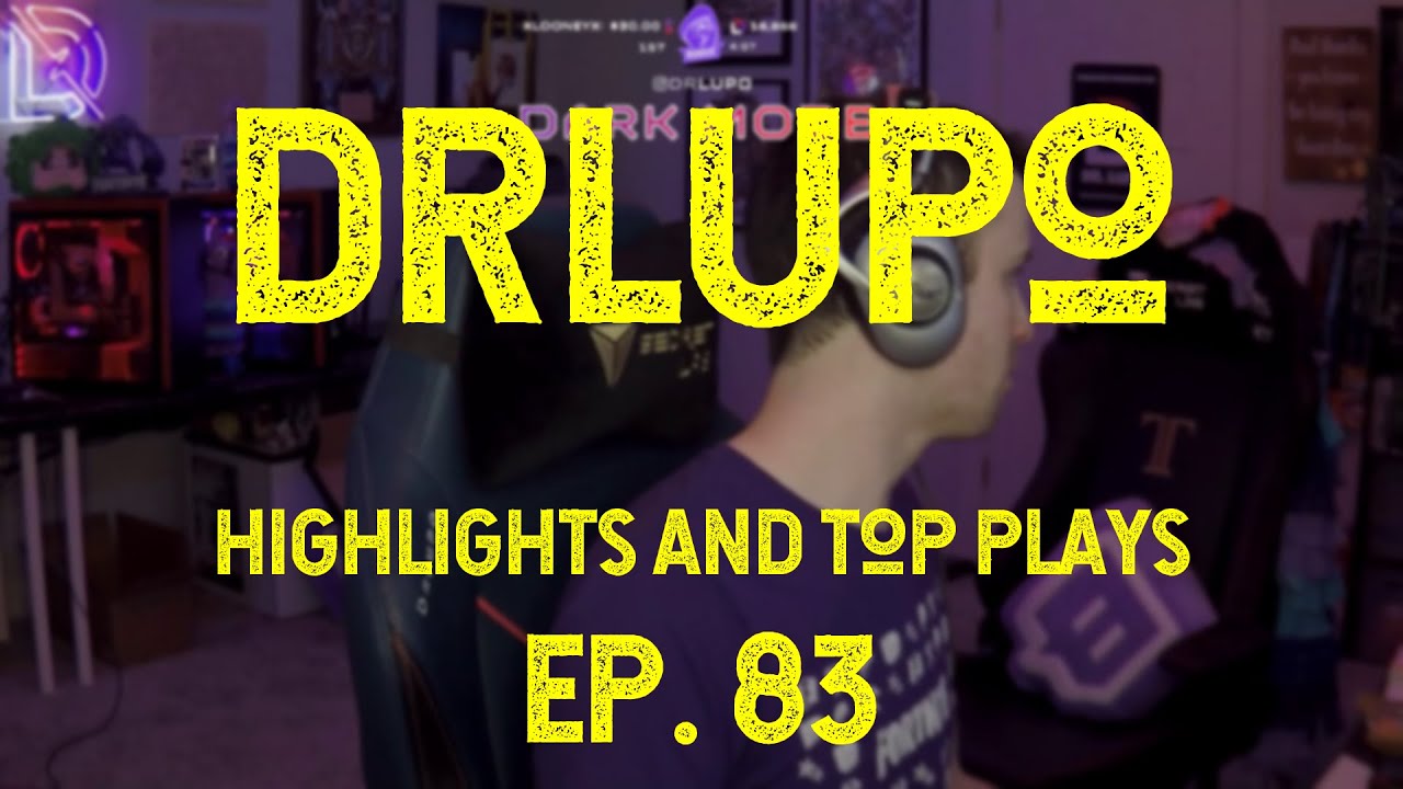 DRLUPO Highlights, Best Plays and Top Moments | EP83
