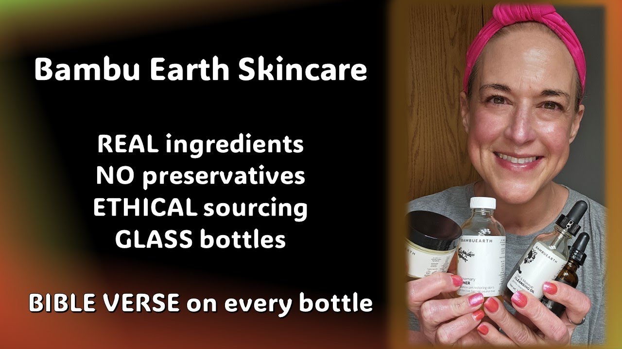 introducing-bambu-earth-skincare-all-natural-and-clean-with-a-bible