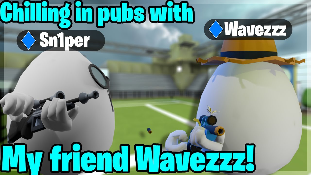 Chilling in pubs with my friend 