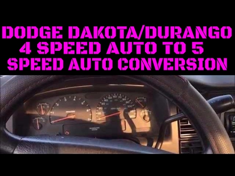 Dodge Dakota/Durango 4 To 5 Speed Automatic Upgrade/Conversion Video