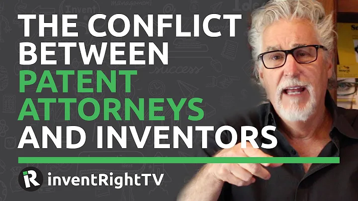The Conflict Between Patent Attorneys and Inventors