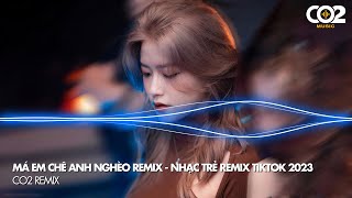 Anh Xoè Đôi Bàn Tay Trắng Ba Má Em Mắng Không Có Tương Lai - NONSTOP Má Em Chê Anh Nghèo Remix 2023