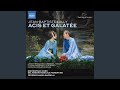 Miniature de la vidéo de la chanson Acis And Galatée, Act 2: "Qu'une Injuste Fierté" (Chaconne)