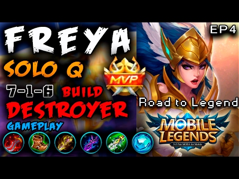 destroller build freya mobile legends mvp soloq gameplay ep