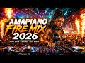 AMAPIANO FIRE MIX 2026 Aggressive Log Drum Bangers Club Anthems Street Vibes 
