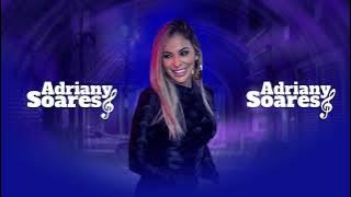 Adriany Soares -
