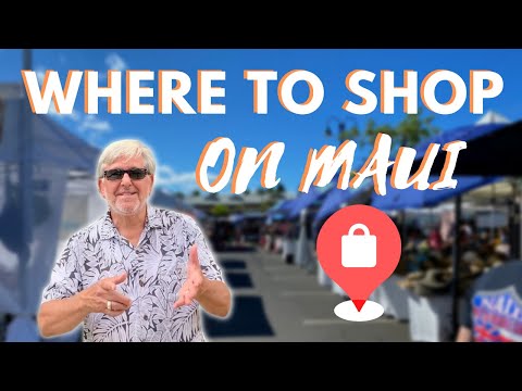 Shopping On Maui | Where To Shop Maui Hawaii