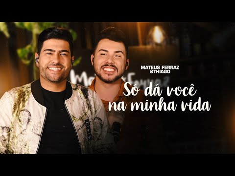 Só Dá Você Na Minha Vida - João Paulo e Daniel - Cifra Club