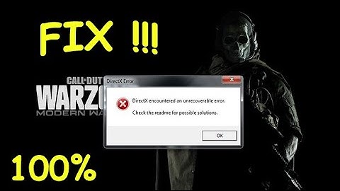 cod warzone directx unrecoverable error fix WIN7|10