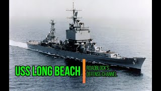 USS Long Beach CGN-9 - US Navy [03/28/2024]