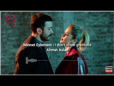 Kuzgun -Minnet Eylemem | Translated in English | Ahmet Aslan