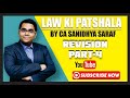 CA Final Law Revision For Nov 2019 | Part-4 | by Sanidhya Saraf